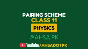 11Th Class Physics Pairing Scheme