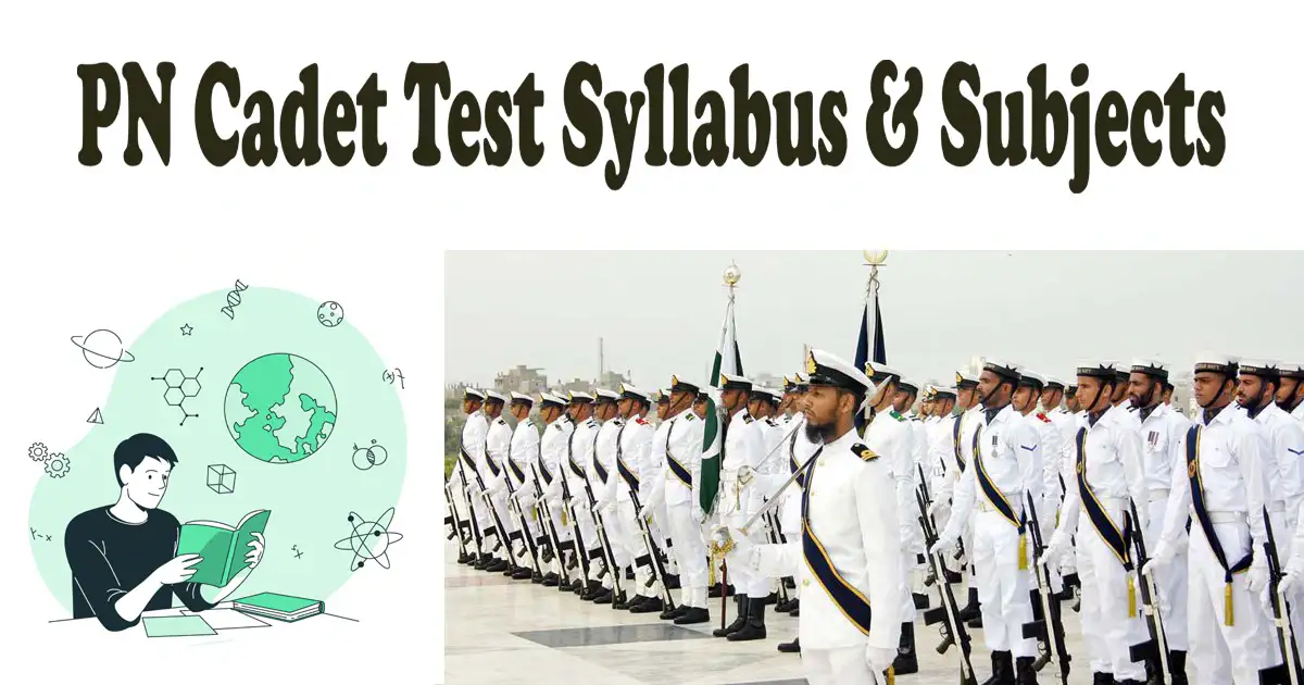 PN Cadet Test Syllabus & Subjects