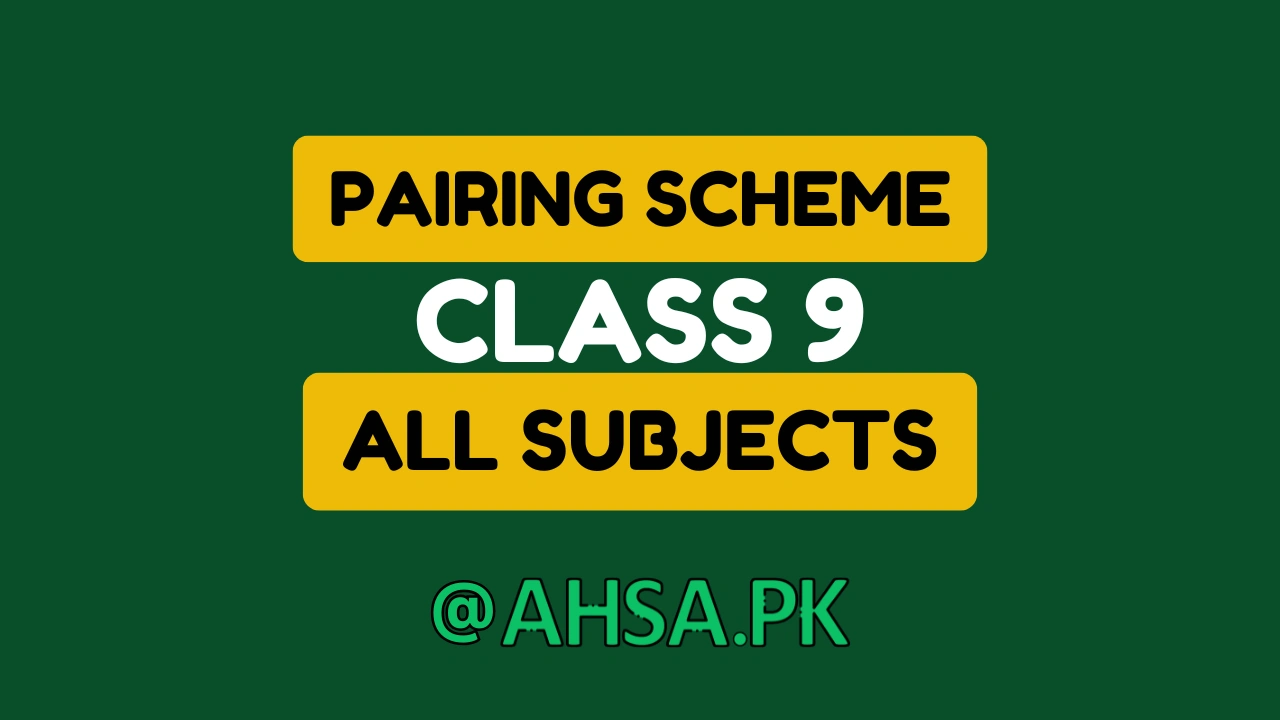 Pairing Scheme of Class 9 2026 1 Pairing Scheme of Class 9