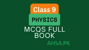 Class 9 Physics MCQs Full Book