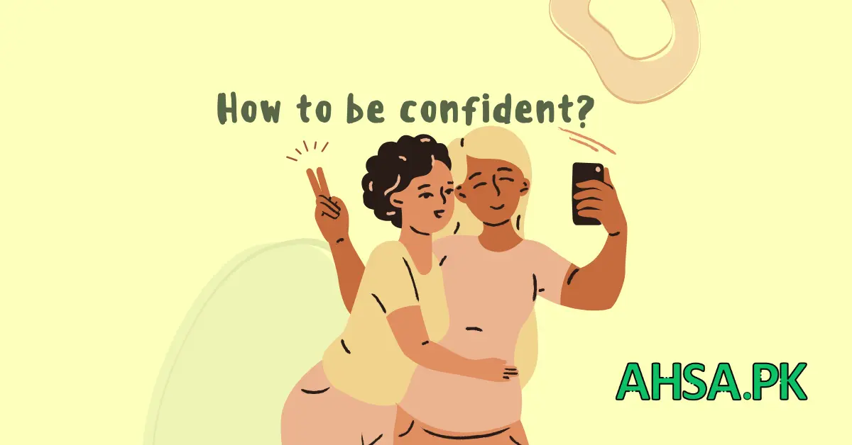 be confident