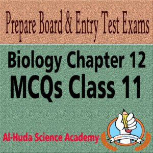 Biology Chapter 12 MCQs
