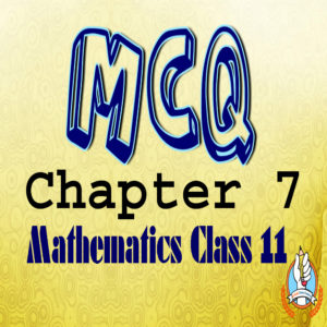 Math Chapter 7 MCQs Class 11