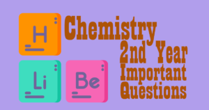 2nd Year Chemistry Important Questions 2022