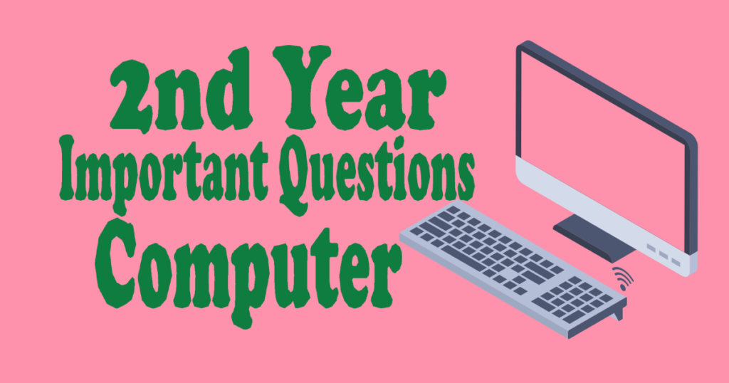 2nd Year Computer Important Long Questions - Ahsa.Pk