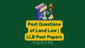 Past Questions of Land Law LLB Past Papers