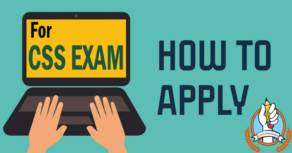 How to Apply for CSS exam