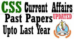 css current affairs past papers