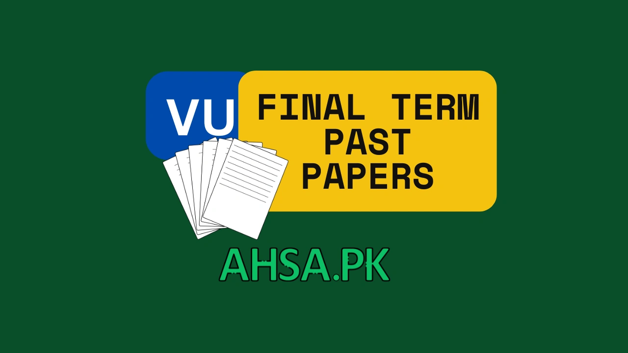 VU All Subjects Final Term Past Papers Solved