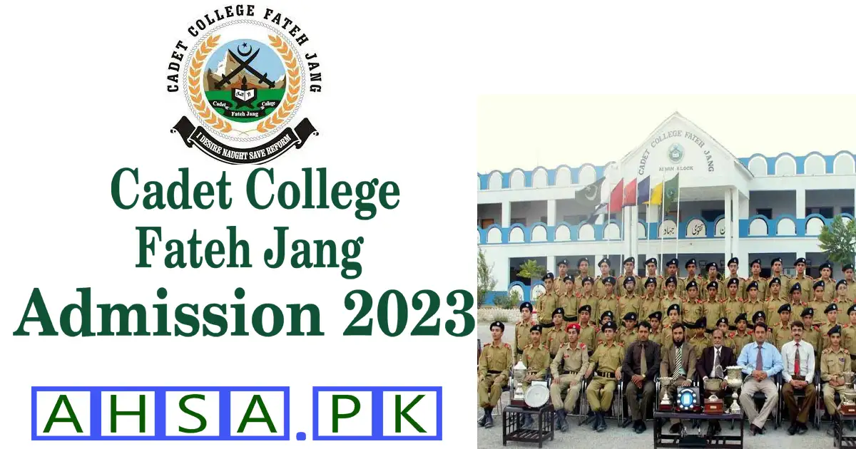 Cadet College Fateh Jang Admission 2023