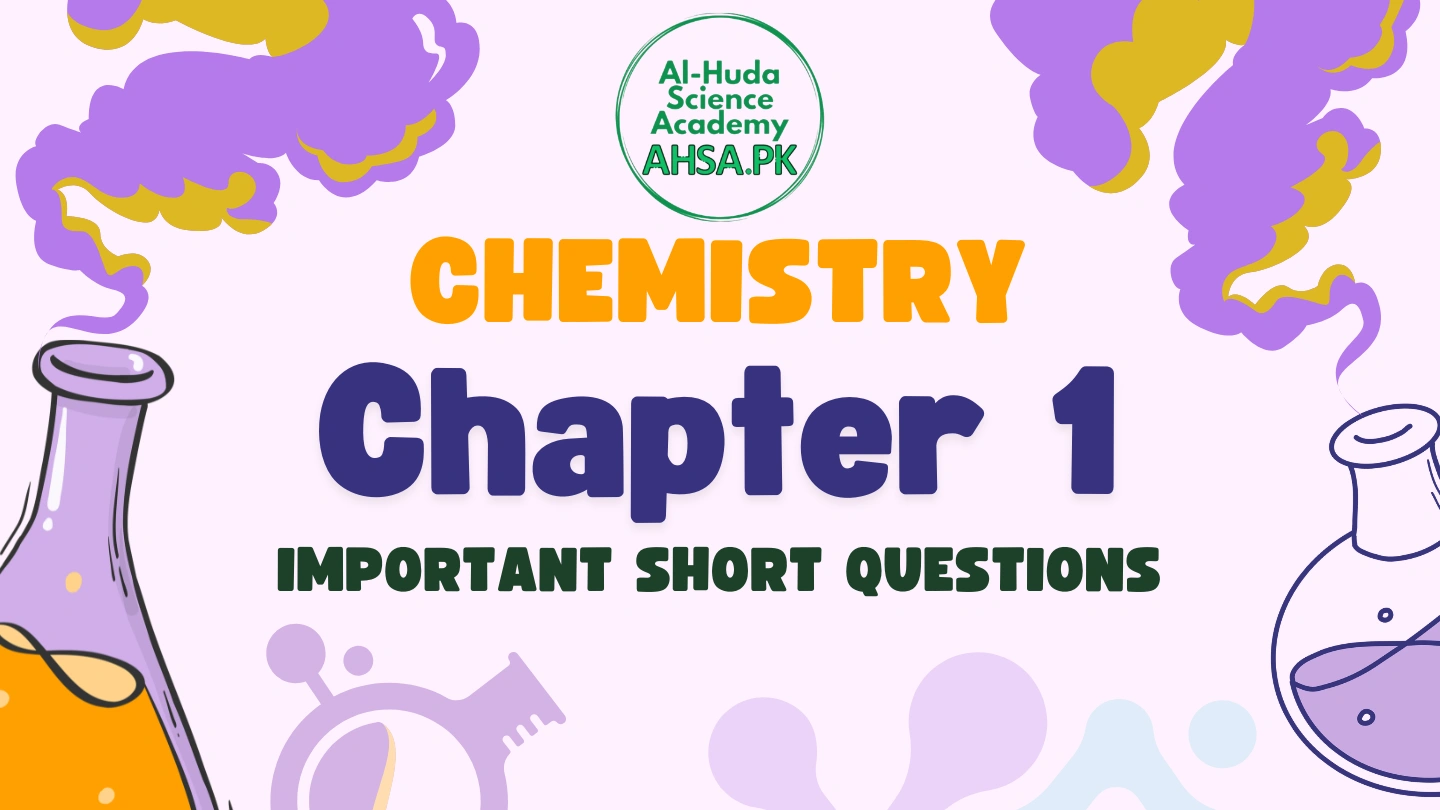 Chemistry Chapter 1 Short Questions for Class 11