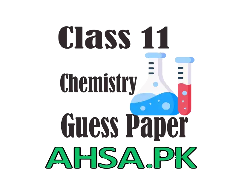 Guess paper Chemistry Class 11