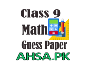 Guess paper Math for Class 9