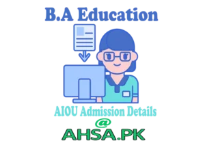 B.A Education AIOU Details