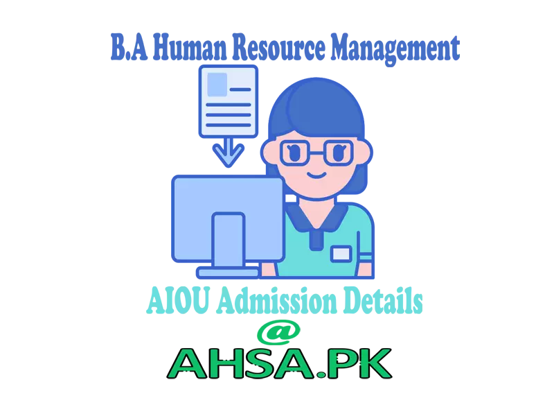 B.A Human Resource Management AIOU Details