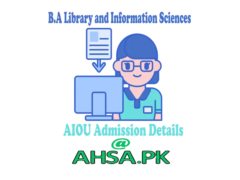 B.A Library and Information Sciences