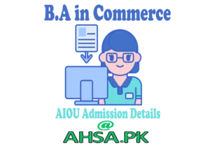 B.A in Commerce AIOU Details