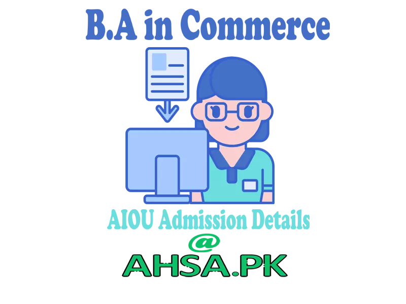B.A in Commerce AIOU Details