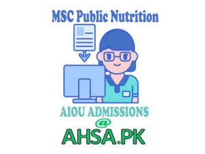 MSc Public Nutrition - AIOU Admissions