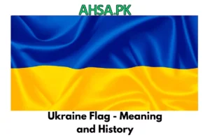 Ukraine Flag - Meaning and History