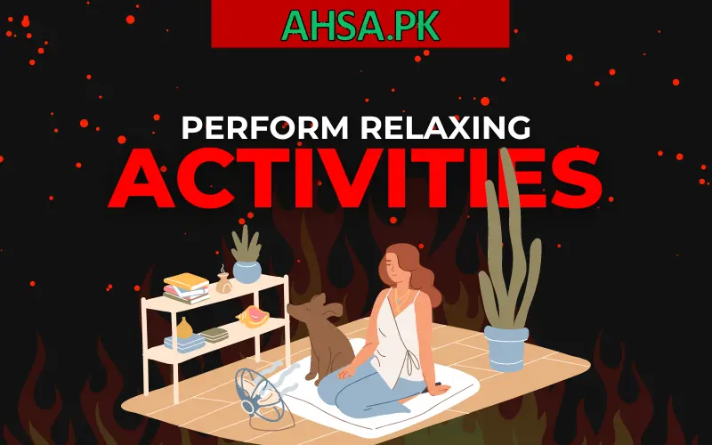 Perform Relaxation Activities to control anger