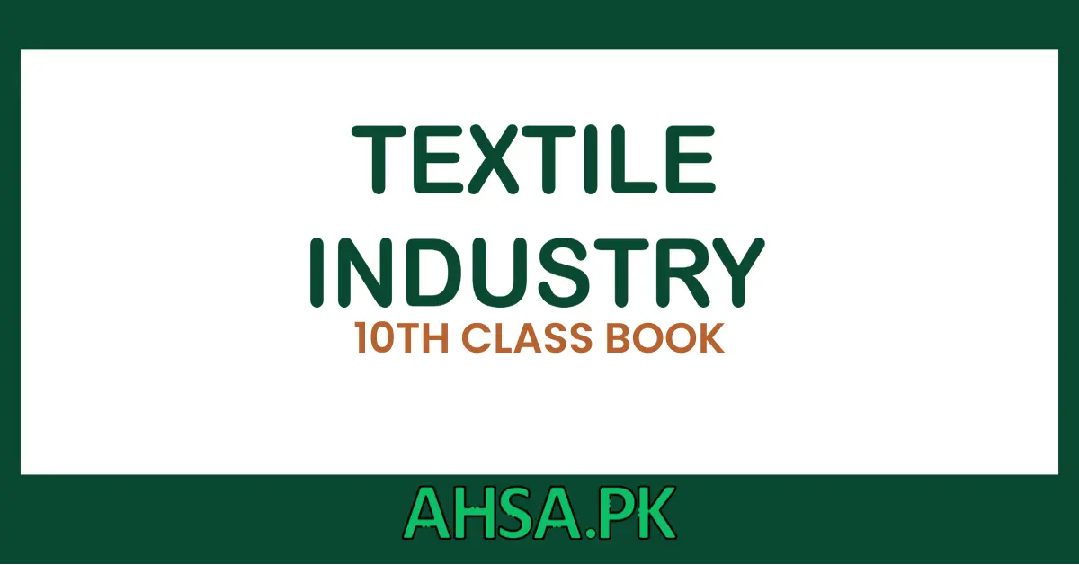 book of 10th class Textile Industry