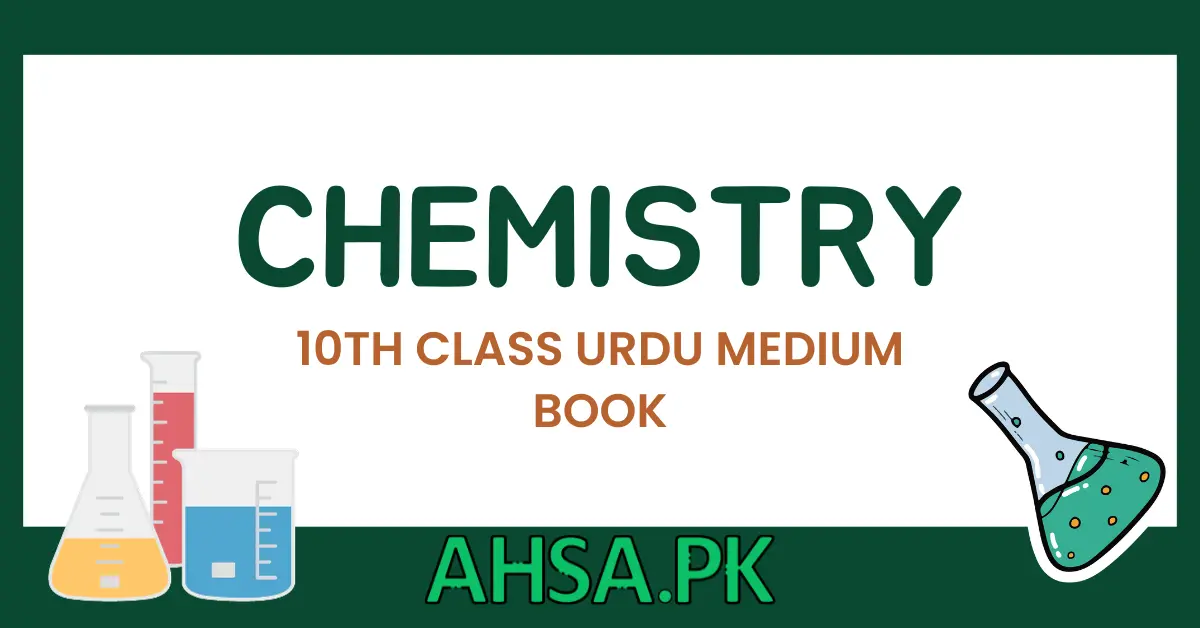 book of 10th class Chemistry Urdu Medium