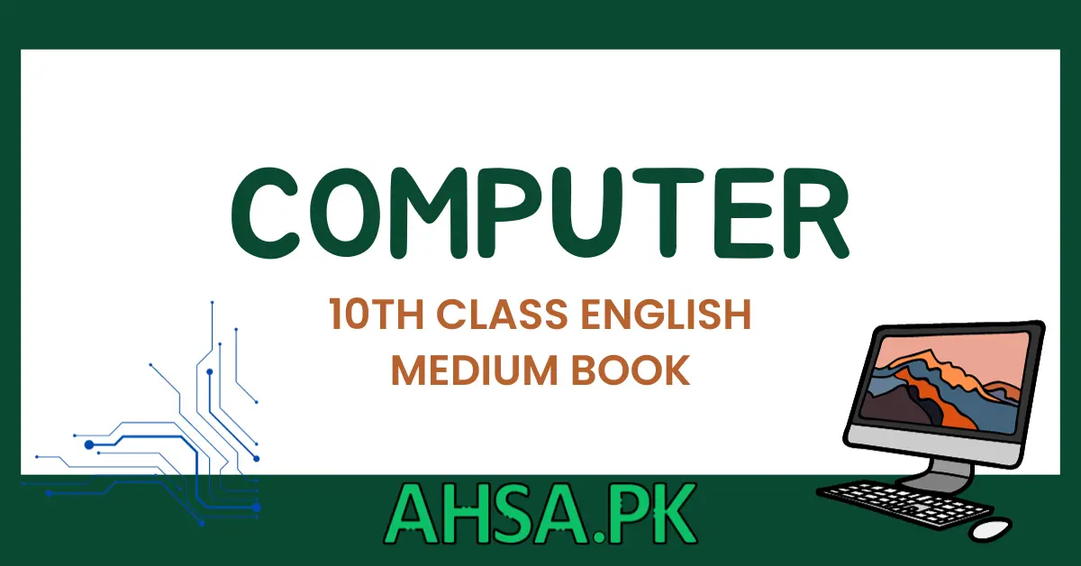 book of 10th class Computer English Medium
