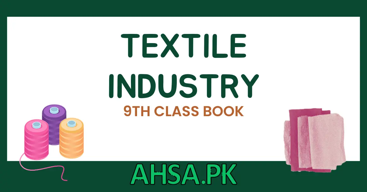 book of 9th class Textile Industry