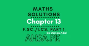 Chapter 13 Math Class 11 FSc & ICs
