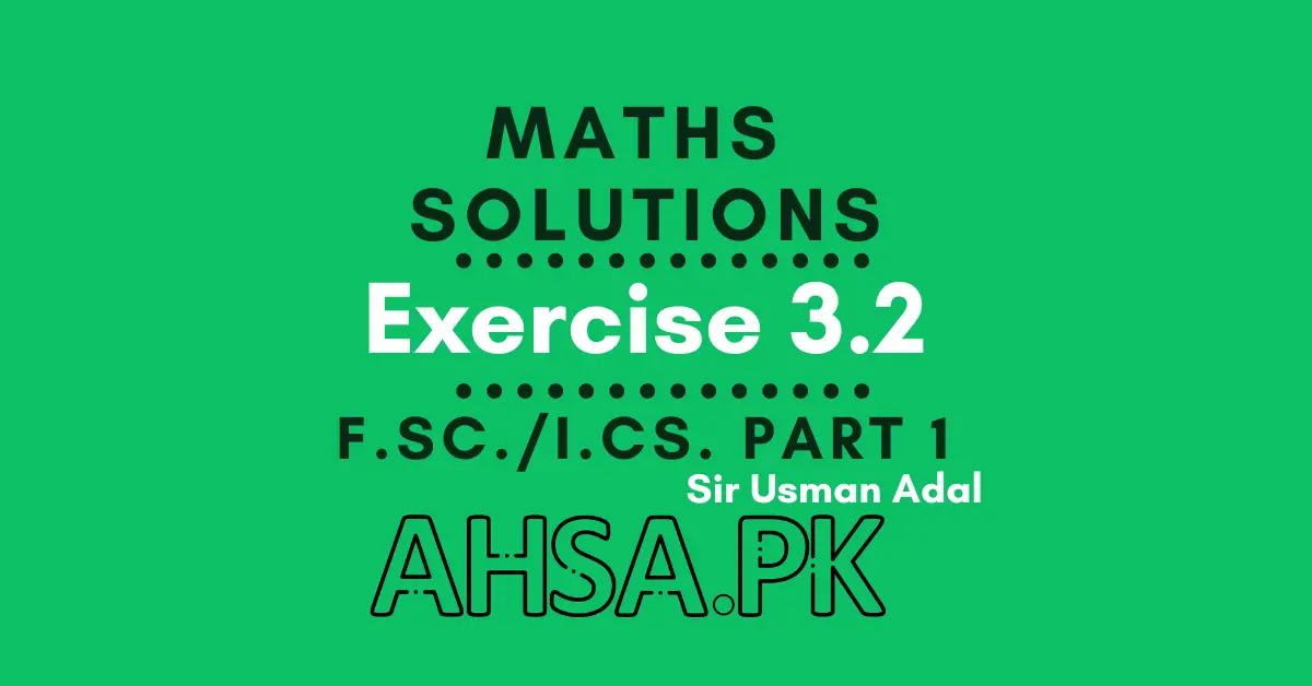 Exercise 3.2 Class 11 Math, in PDF