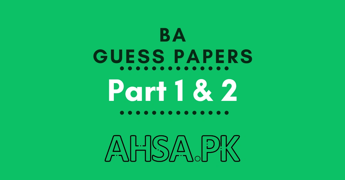 BA Guess Papers of PU, Sargodha, and Gujrat University