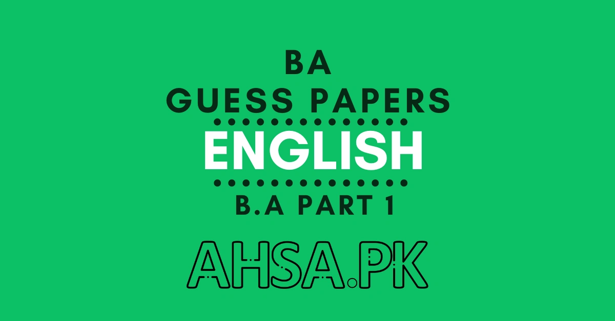 BA Part 1 English Guess Paper