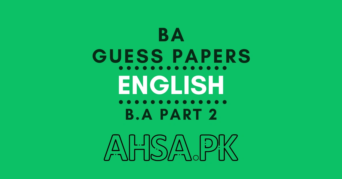 BA Part 2 English Guess Paper