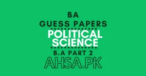 BA Part 2 Political Science Guess Paper