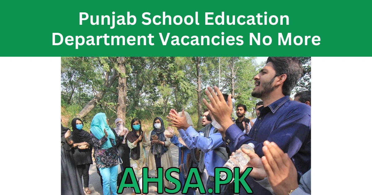 Punjab School Education Department Vacancies No More