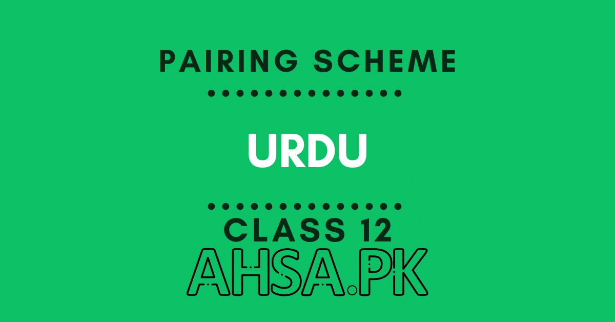 Scheme of Urdu Class 12