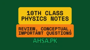10th Class Physics Notes