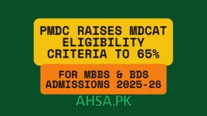 MDCAT Eligibility Criteria to 65%