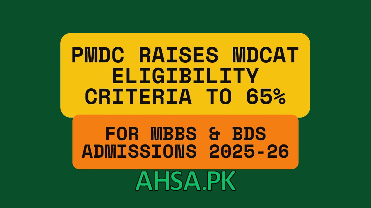 MDCAT Eligibility Criteria to 65%