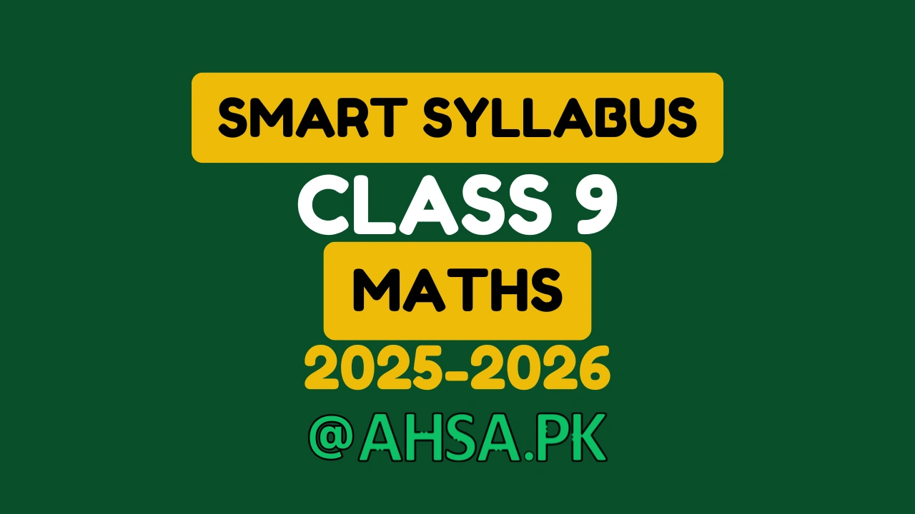 9th Class Smart Syllabus Maths - ALP 2025-2026 1 9th Class Smart Syllabus Maths
