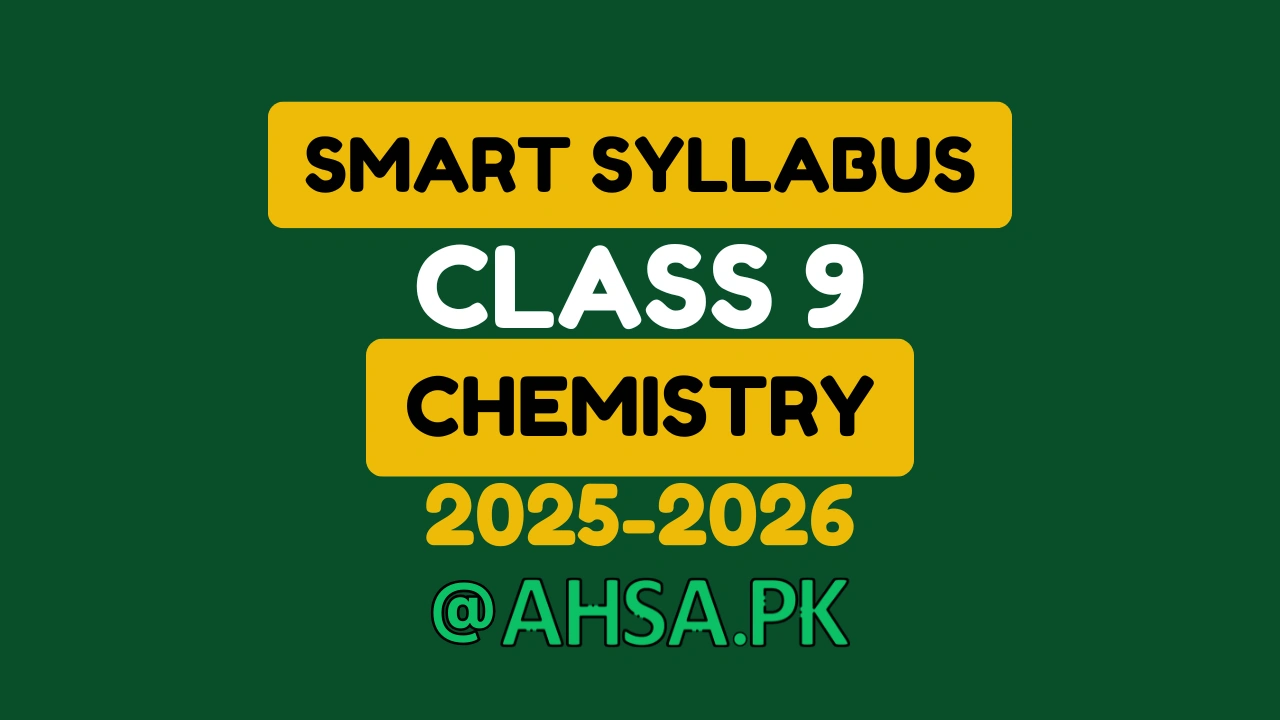 9th Class Smart Syllabus Chemistry - ALP 2025-2026 1 9th Class Smart Syllabus chemistry