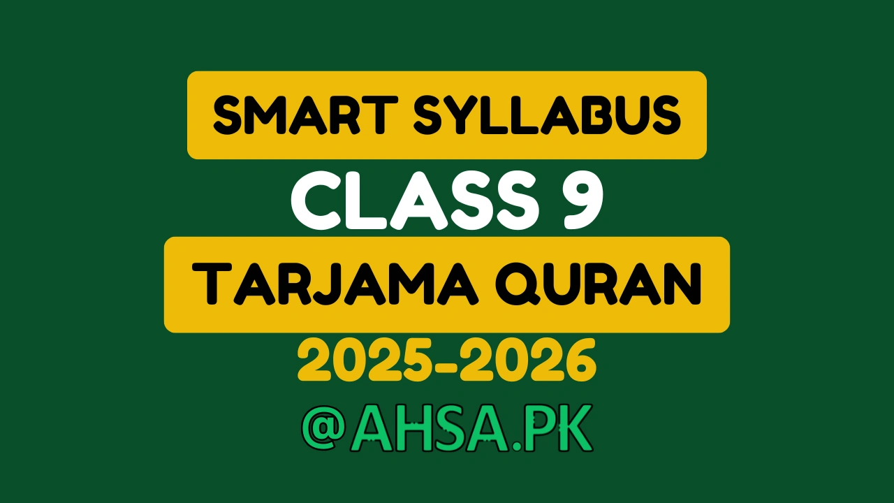 9th Class Smart Syllabus Tarjama Tul Quran - ALP 2025-2026 1 9th Class Smart Syllabus tarjama