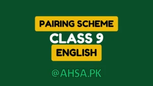Pairing Scheme of English Class 9 2026 4 Pairing Scheme of English Class 9