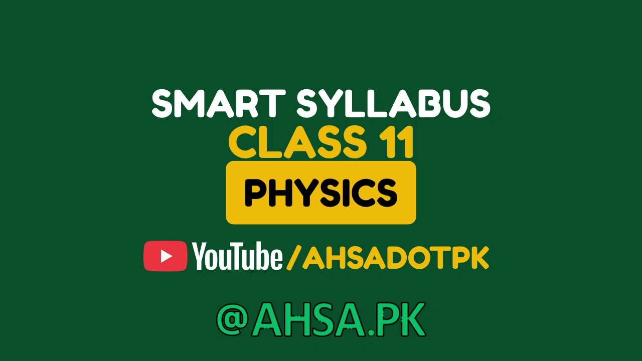 11Th Class Smart Syllabus Physics