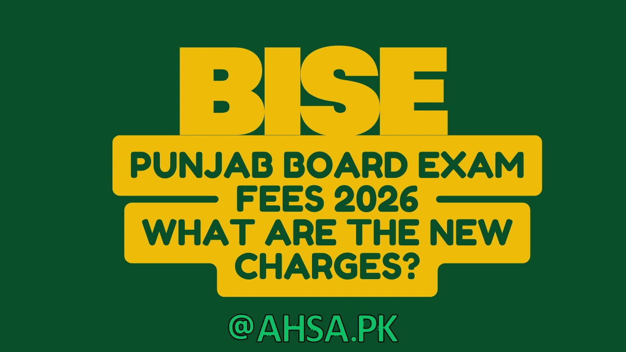 Punjab Board Exam Fees 2026 New Charges & What Students Must Pay