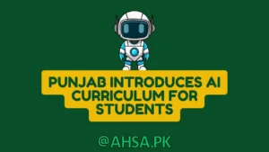 Punjab AI Curriculum Introduced for Students PECTAA Digital Initiative