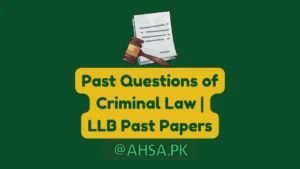 Past Questions of Criminal Law LLB Past Papers