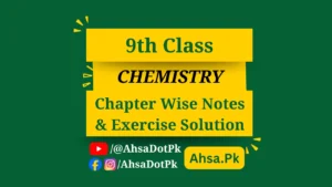 9th Class Chemistry Notes PDF