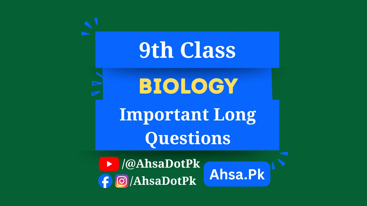 Class 9 Biology Important Long Questions (All Chapters) – Free PDF